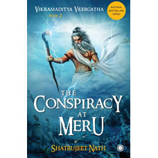 Vikramaditya Veergatha Book 2 The Conspiracy At Meru